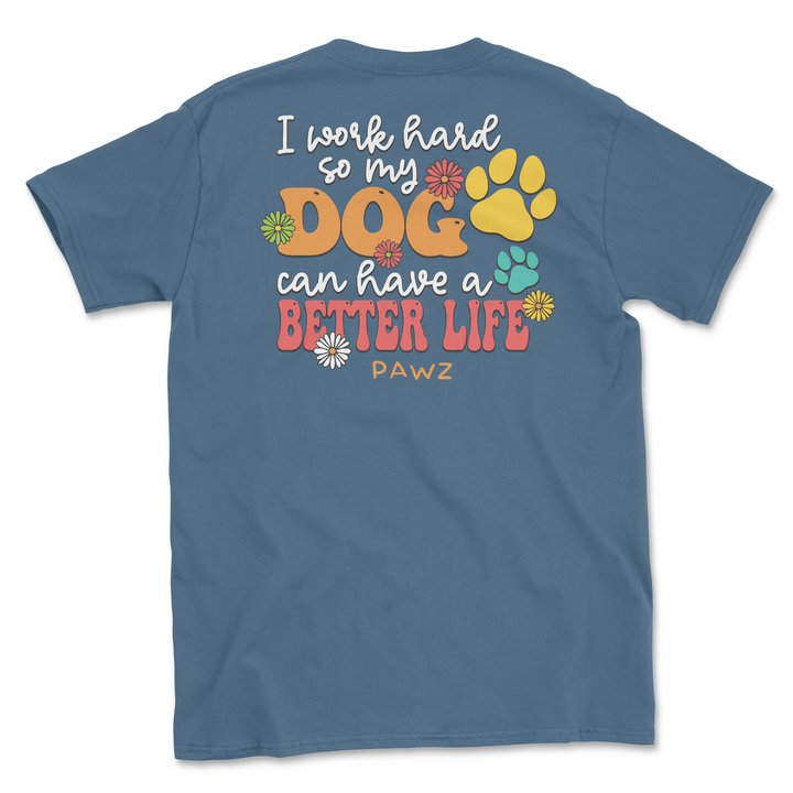 Better Life (Adult Short Sleeve T-Shirt)